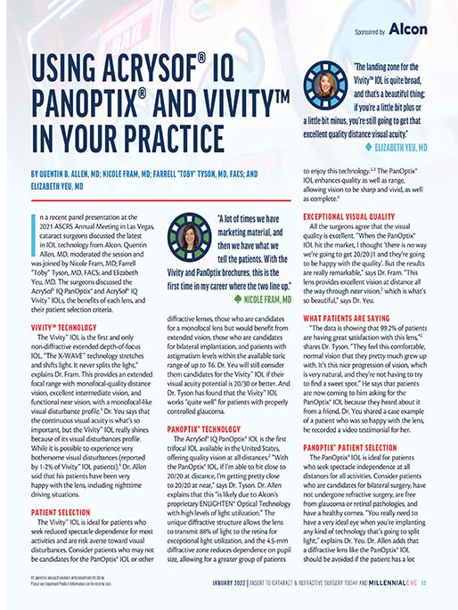 Using AcrySof® IQ PanOptix® and Vivity™ In Your Practice